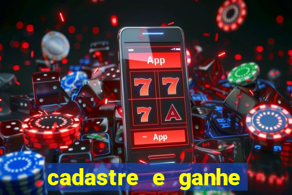 cadastre e ganhe dinheiro para jogar